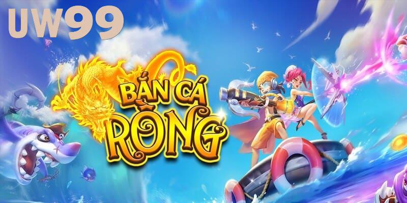 Game Bắn Cá Rồng - Tựa Game Bắn Cá Online Siêu Hot 2025